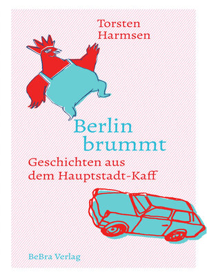 cover image of Berlin brummt